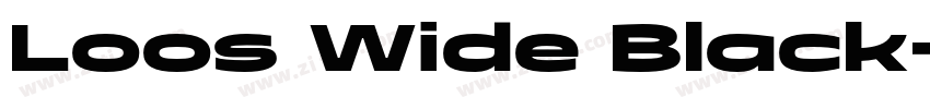 Loos Wide Black字体转换 Loos Wide Black字体转换